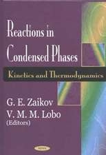 Reactions in Condensed Phases: Kinetics & Thermodynamics