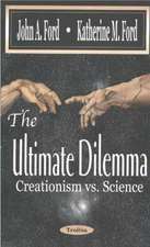 Ultimate Dilemma: Creationism vs Science