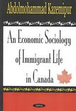 Economic Sociology of Immigran