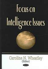 Focus on Intelligence Issues