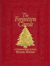 Forgotten Carols: Revised Edition