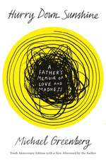 Hurry Down Sunshine