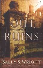 Out of the Ruins