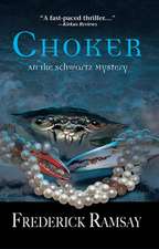 Choker: An Ike Schwartz Mystery