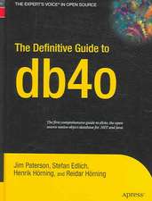 The Definitive Guide to db4o