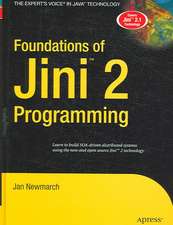 Foundations of Jini 2 Programming