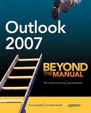 Outlook 2007: Beyond the Manual