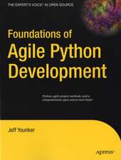 Foundations of Agile Python Development