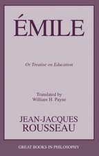 Emile: Or Treatise on Education