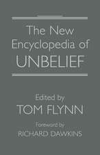 The New Encyclopedia of Unbelief