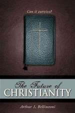 The Future of Christianity