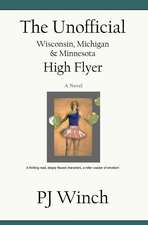 The Unofficial Wisconsin Michigan and Minnesota High Flyer