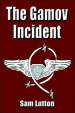 The Gamov Incident