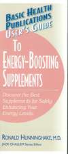 User's Guide to Energy-Boosting Supplements: Discover the Best Supplements for Safely Enhancing Your Energy Levels