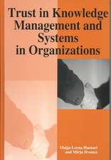 Trust in Knowledge Management and Systems in Organizations