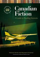 Canadian Fiction: A Guide to Reading Interests