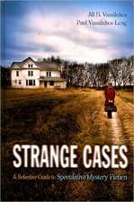 Strange Cases: A Selective Guide to Speculative Mystery Fiction