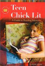 Teen Chick Lit: A Guide to Reading Interests