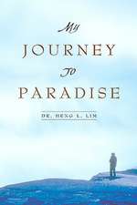 My Journey to Paradise