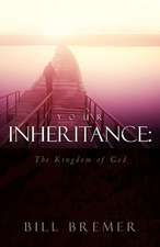 Your Inheritance