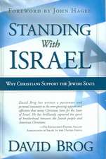 Standing with Israel: Why Christians Support Israel