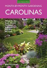 Carolinas Month-By-Month Gardening