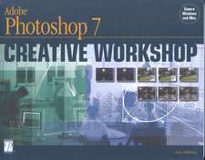 Adobe Photoshop 7 Creative Workshop