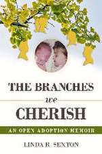 Branches We Cherish