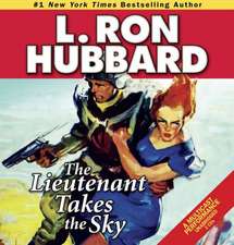 The Lieutenant Takes the Sky