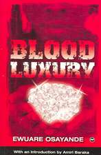 Blood Luxury: Poems