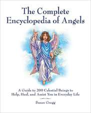 The Complete Encyclopedia of Angels