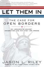 Let Them in: The Case for Open Borders