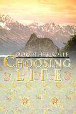 Choosing Life