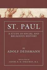 St. Paul: A Study in Social and Religious History