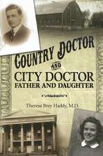 Country Doctor and City Doctor