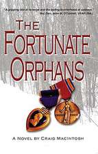 The Fortunate Orphans