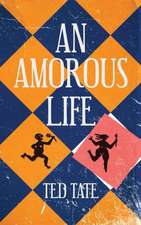 An Amorous Life