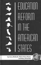 Education Reform in the American States (Hc)