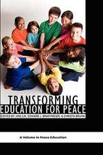 Transforming Education for Peace (Hc)