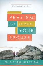 Praying for (and With) Your Spouse