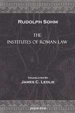 The Institutes of Roman Law