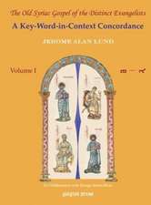 Lund, J: The Old Syriac Gospel of the Distinct Evangelists: