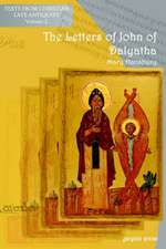 The Letters of John of Dalyatha