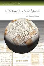 Le Testament de Saint Ephrem: The West Bank of the Dead Sea (Palestine), Vol. 2 of 2