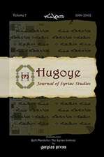 Hugoye: Journal of Syriac Studies (Volume 7)