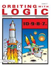 Orbiting With Logic: Grades 5-7