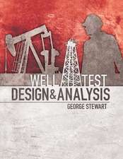 Well Test Design & Analysis