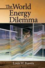 The World Energy Dilemma