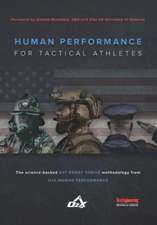 Human Performance for Tactical Athletes