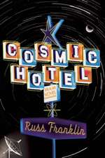 Cosmic Hotel